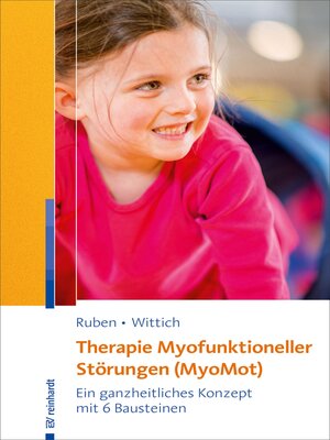 cover image of Therapie myofunktioneller Störungen (MyoMot)